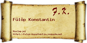 Fülöp Konstantin névjegykártya
